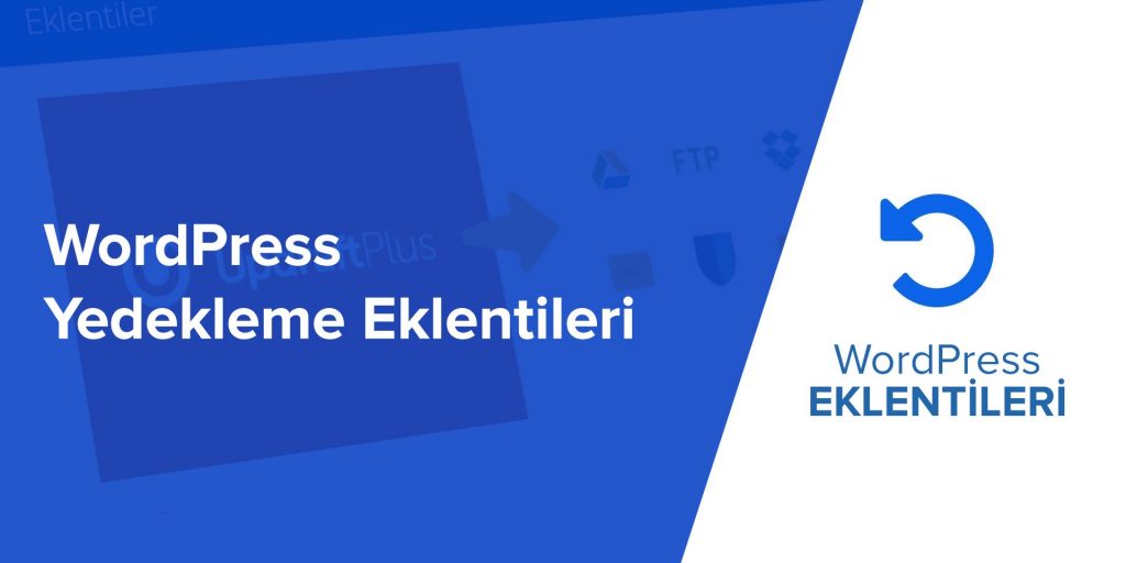 WordPress Yedekleme Eklentileri