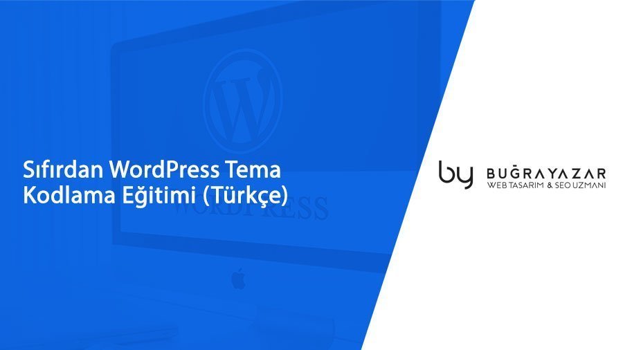 sifirdan-wordpress-tema-kodlama-egitimi