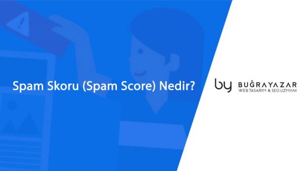 spam-skoru-nedir