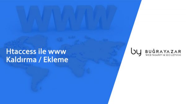 htaccess-ile-www-kaldirma-ekleme