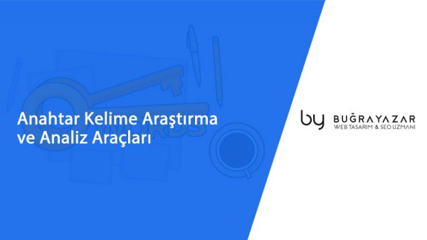 anahtar-kelime-arastirma-ve-analiz-araclari