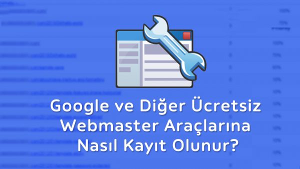 Web Sitesi Arama Motorlarına Nasıl Eklenir?