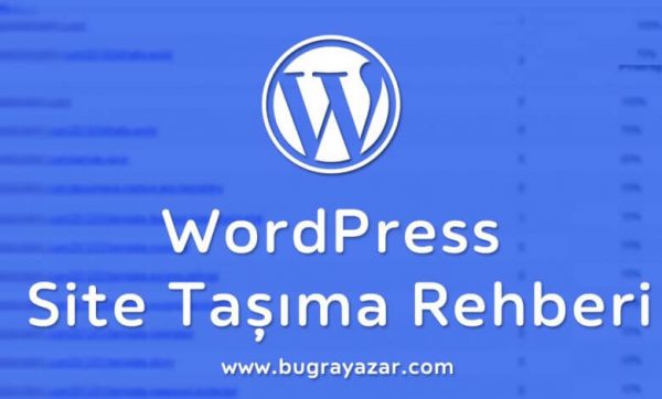 Wordpress site taşıma nasıl yapılır