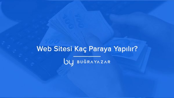 Web Sitesi Kaç Paraya Yapılır?